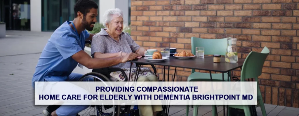 Home Care for Elderly with Dementia