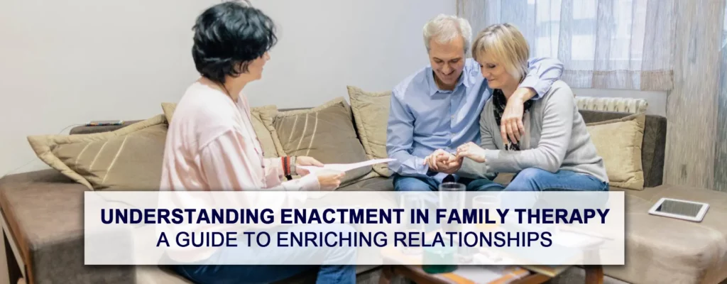 enactment family therapy