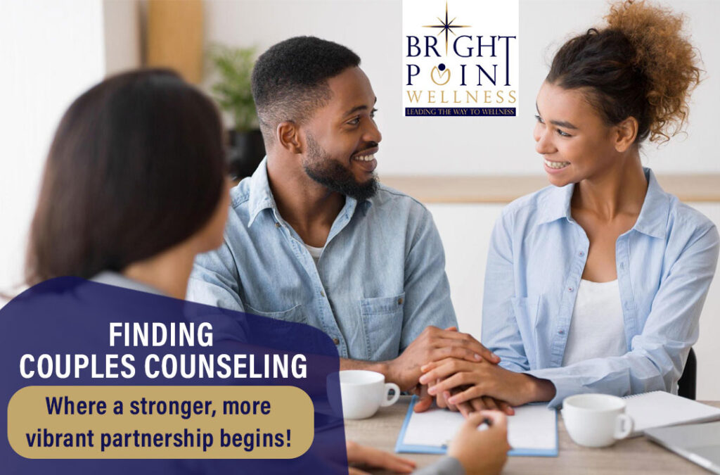Couple counselor near me - Brightpoint counseling services - Silver spring mental health services